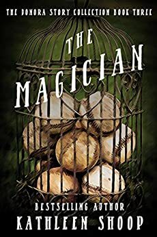 The Magician by Kathleen Shoop