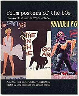 Film Posters of the 50s: Essential Posters of the Decade from the Reel Poster Gallery Collection by Tony Nourmand, Reel Poster Gallery, Graham Marsh