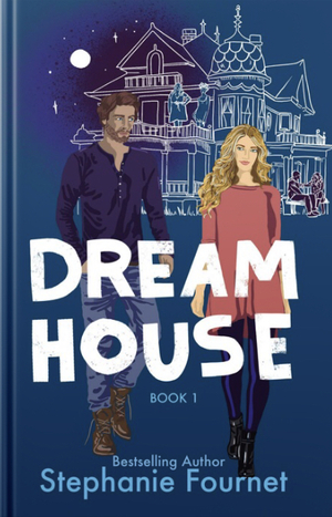 Dream House by Stephanie Fournet