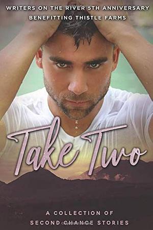 Take Two: A Collection of Second Chance Stories by Dania Voss, J.M.Walker, Tricia Andersen, Tricia Andersen