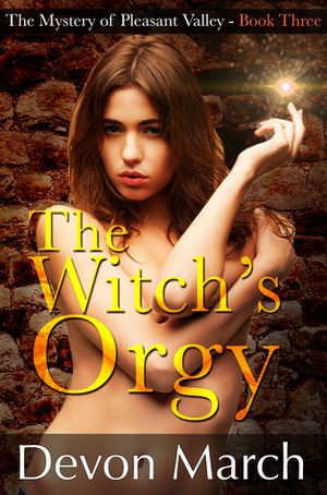 The Witch's Orgy by Devon March