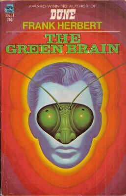 The Green Brain by Frank Herbert