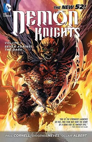 Demon Knights, Vol. 1: Seven Against the Dark by Paul Cornell