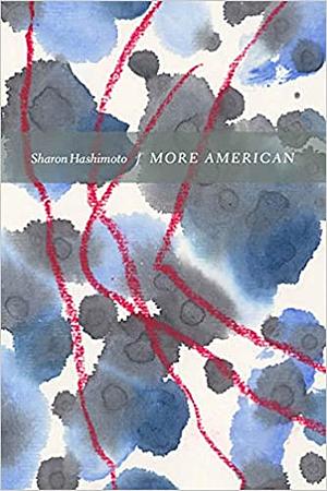 More American by Sharon Hashimoto