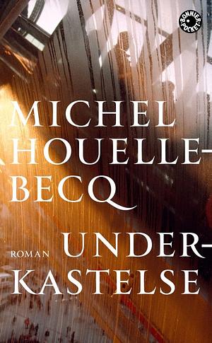 Underkastelse by Michel Houellebecq