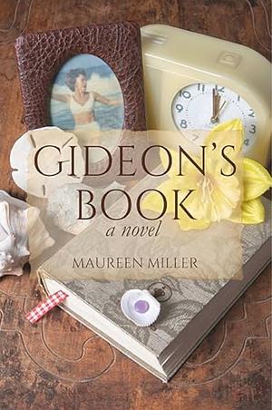 Gideon's Book  by Maureen Miller
