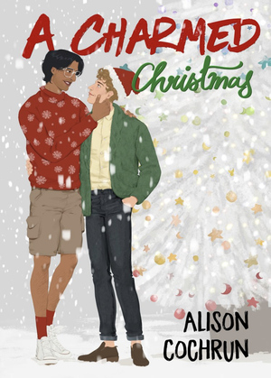 A Charmed Christmas  by Alison Cochrun