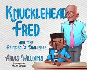The Principal's Challenge by Arias Williams