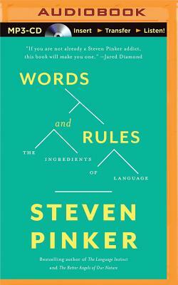 Words and Rules: The Ingredients of Language by Steven Pinker