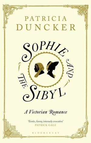 Sophie and the Sybil by Patricia Duncker