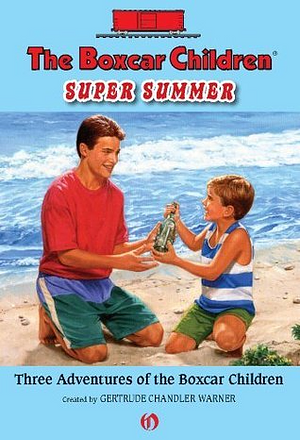 The Boxcar Children Super Summer by Gertrude Chandler Warner