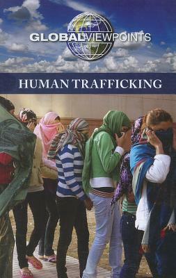 Human Trafficking by 