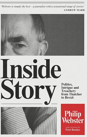 Inside Story by Philip Webster