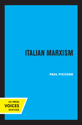 Italian Marxism by Paul Piccone