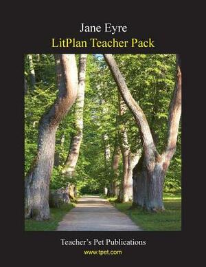 Litplan Teacher Pack: Jane Eyre by Mary B. Collins