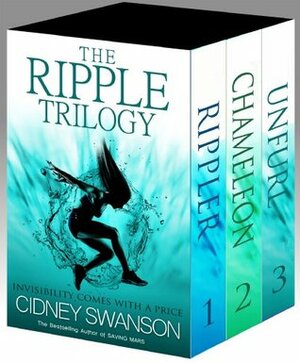 The Ripple Trilogy: Books 1-3 of The Ripple Series by Cidney Swanson