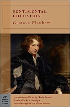 Sentimental Education by Kathleen Rustum, Gustave Flaubert