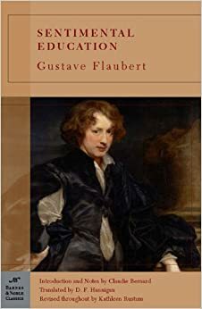 Sentimental Education by Gustave Flaubert, Kathleen Rustum