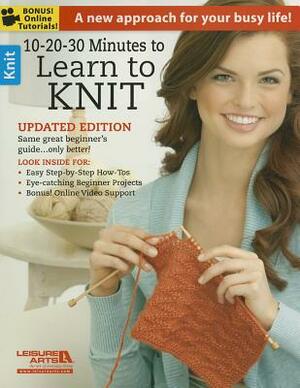 10-20-30 Minutes to Learn to Knit by 