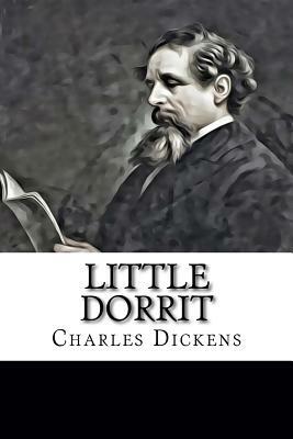 Little Dorrit by Charles Dickens