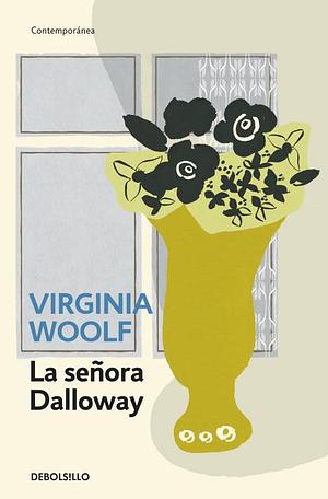 La señora Dalloway by Virginia Woolf