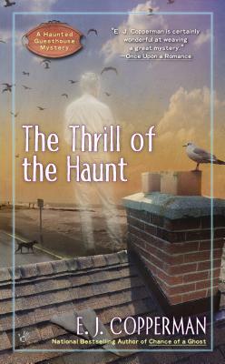 The Thrill of the Haunt by E.J. Copperman