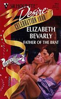 Father of the Brat by Elizabeth Bevarly