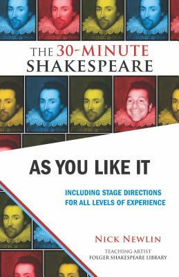 As You Like It: Including Stage Directions for All Levels of Experience by William Shakespeare