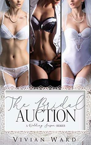 The Bridal Auction by Vivian Ward