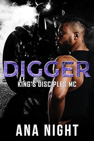 Digger by Ana Night