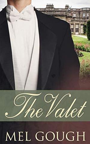 The Valet: A historical M/M romance Christmas novella by Mel Gough, Mel Gough