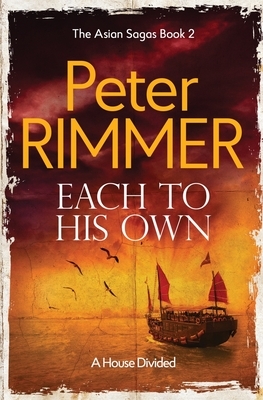 Each to His Own: A House Divided by Peter Rimmer