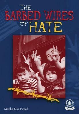 Barbed Wires of Hate by Martha Purcell