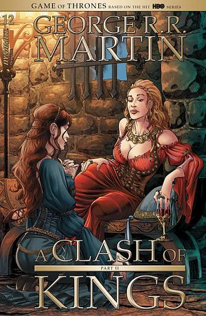 A Clash of Kings, Part 2 #12 by Landry Q. Walker