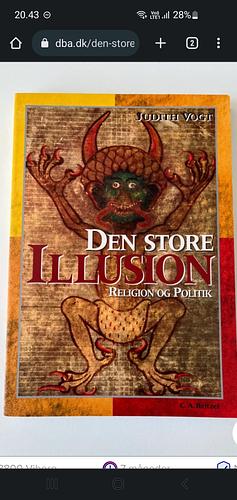 Den store illusion: religion og politik by Judith Vogt