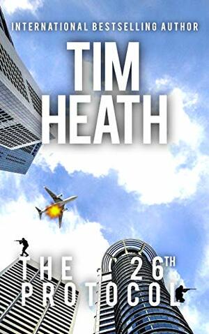 The 26th Protocol by Tim Heath