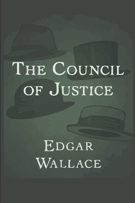 The Council of Justice by Edgar Wallace