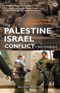 The Palestine-Israel Conflict: A Basic Introduction by Todd M. Ferry, Gregory Harms
