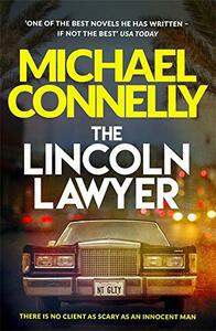 The Lincoln Lawyer by Michael Connelly