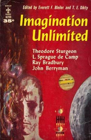 Imagination Unlimited by T.E. Dikty, E.F. Bleiler