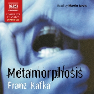 Metamorphosis by Franz Kafka