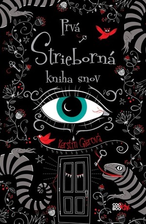 Prvá strieborná kniha snov by Kerstin Gier