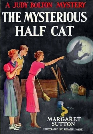 The Mysterious Half Cat by Pelagie Doane, Margaret Sutton