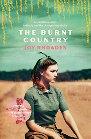 The Burnt Country by Joy Rhoades