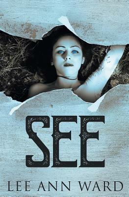 See by Lee Ann Ward