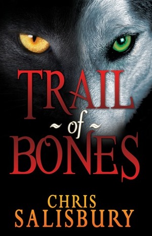 Trail of Bones by Chris Salisbury