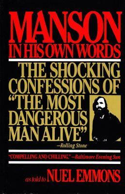 Manson in His Own Words by Charles Manson