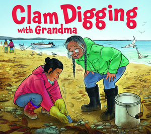 Clam Digging with Grandma (English) by Hannah Gifford