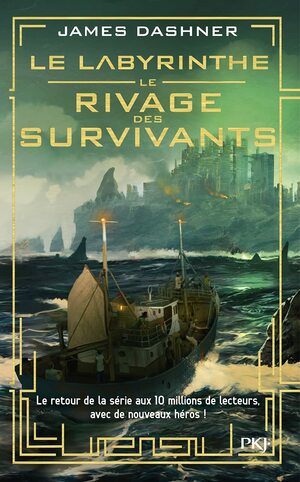 Le rivage des survivants by James Dashner