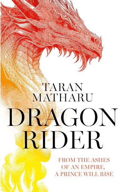 Dragon Rider by Taran Matharu | The StoryGraph